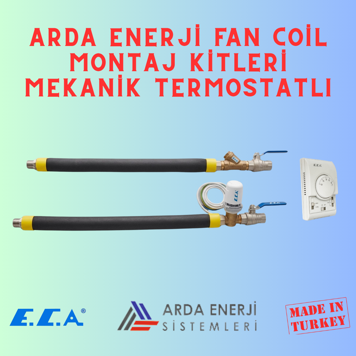 ARDA ENERJİ 3/4''( DN20) FAN COİL MONTAJ KİTİ-ECA vanalı-Mekanik termostatlı